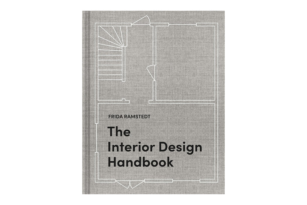 The Interior Design Handbook: Furnish, Decorate, and Style Your Space