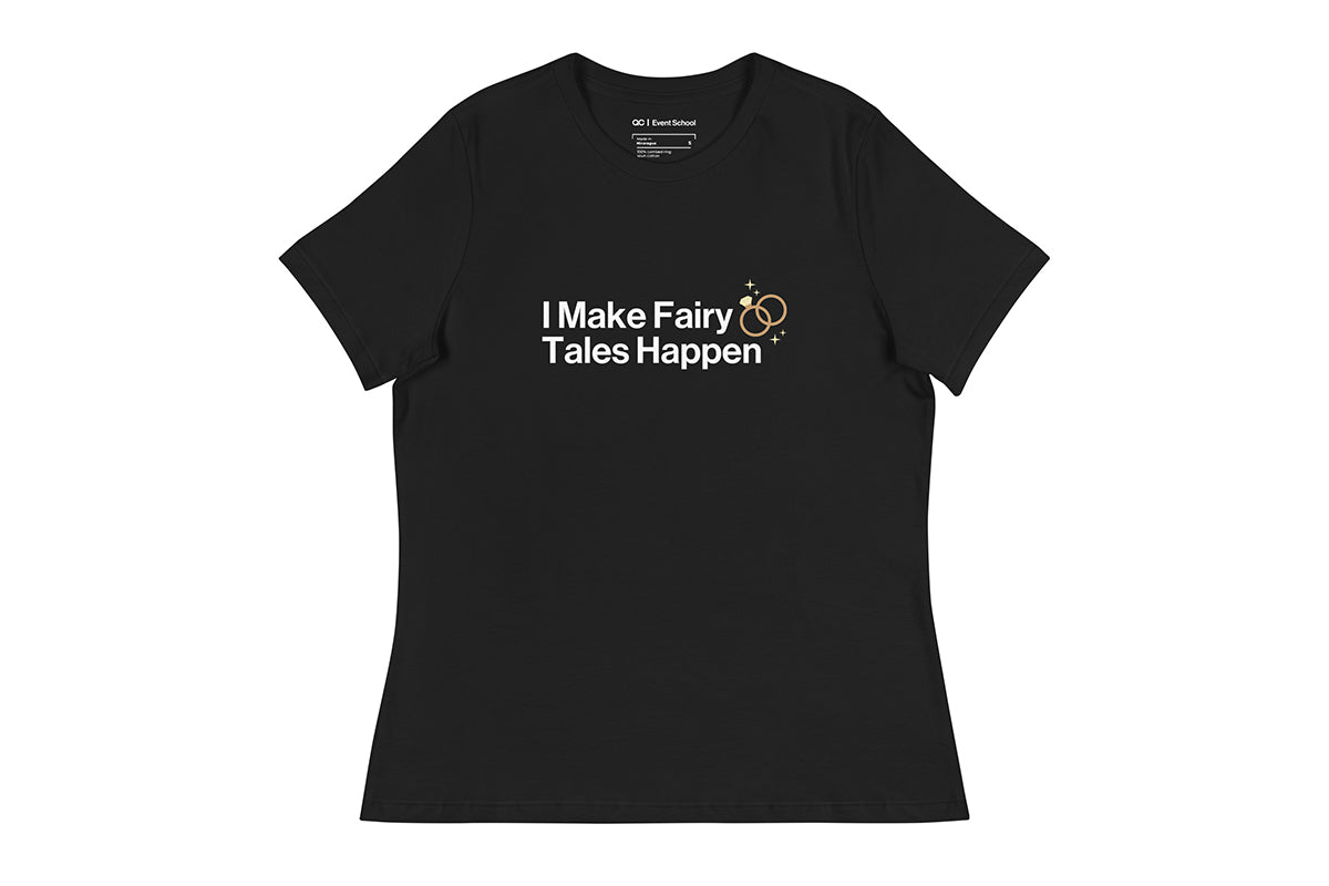Black t-shirt with text 'I Make Fairy Tales Happen' on a white background