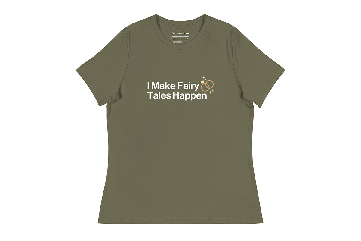 Green t-shirt with text 'I Make Fairy Tales Happen' on a white background